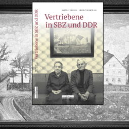 Silderbild mit Buchtitel "Vertriebene in SBZ und DDR" Silderbild mit Buchtitel "Vertriebene in SBZ und DDR"